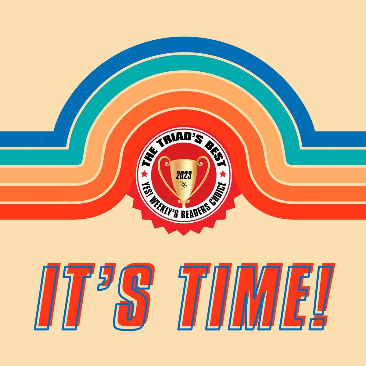 Triad's Best 2023 - It's Time